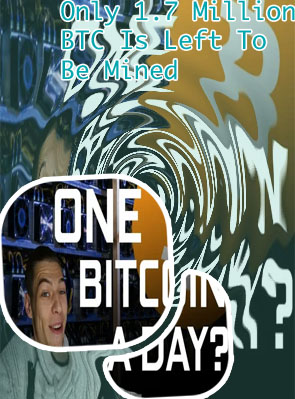 How long to mine one bitcoin